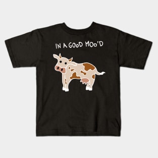 In A Good Mood Cow (White) Kids T-Shirt